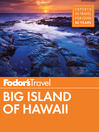 Cover image for Fodor's Big Island of Hawaii